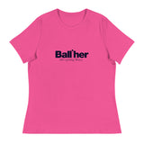 Ball'Her T-Shirt - BALLER MERCH