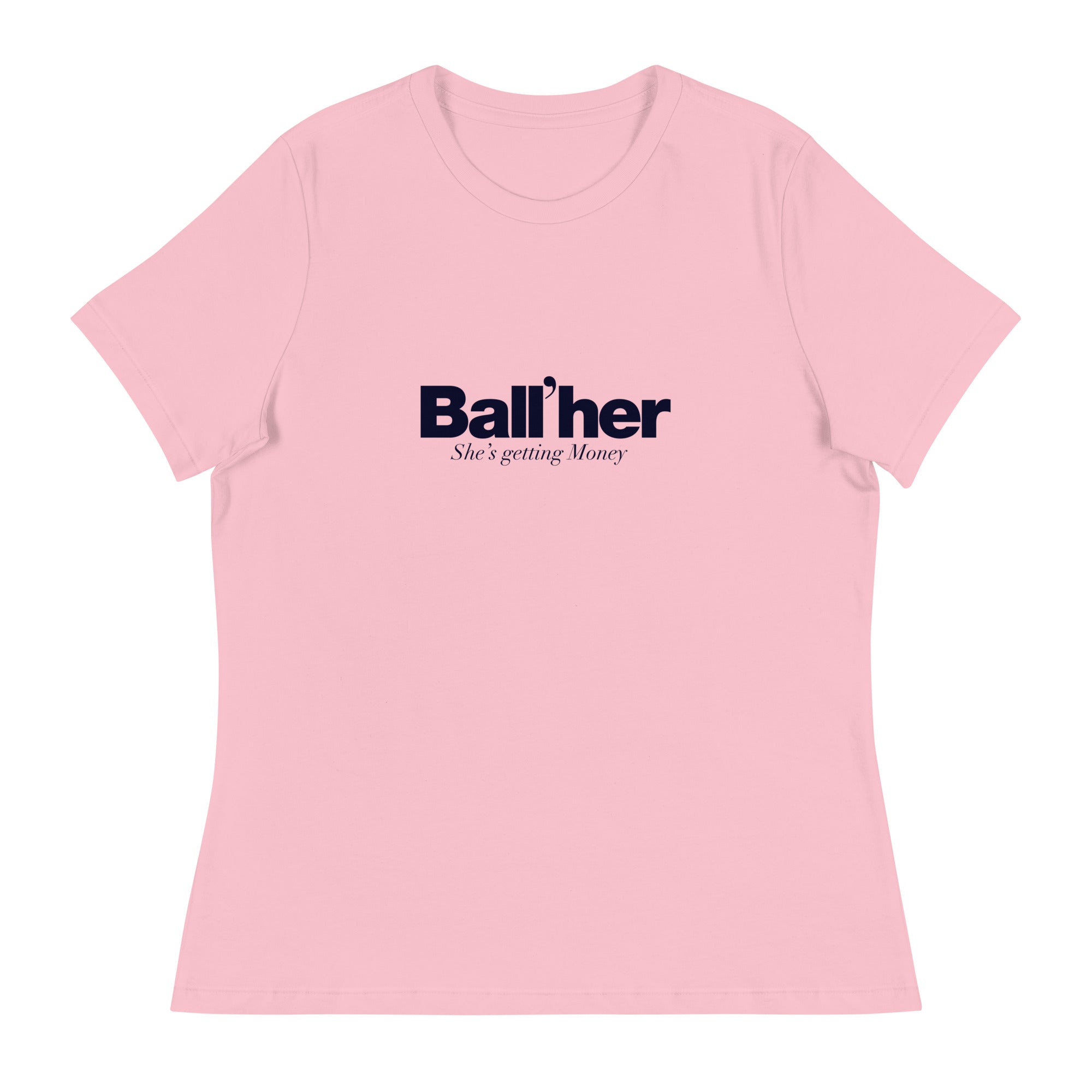 Ball'Her T-Shirt - BALLER MERCH