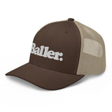 Baller Trucker Cap - BALLER MERCH